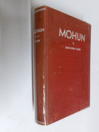Mohun Or, The Last Days of Lee and his Paladins: Final Memoirs of a Staff Officer Serving in...