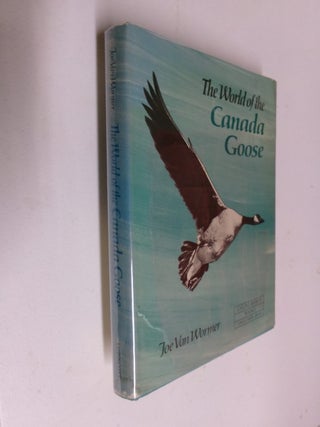 The World of the Canada Goose (Living World Books