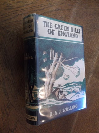 Item #4352 The Green Hills Of England. R. A. J. Walling