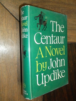 Item #5179 The Centaur. John Updike