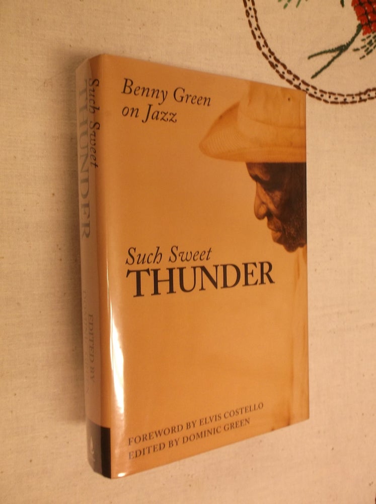 Item #5477 Such Sweet Thunder; Benny Green on Jazz. Benny Green.