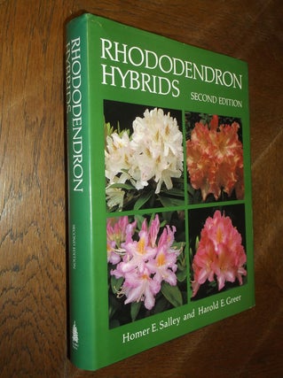 Item #5586 Rhododendron Hybrids Second Edition. Homer E. Salley
