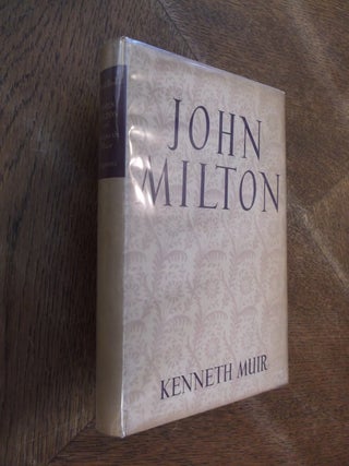 Item #5836 John Milton. Kenneth Muir