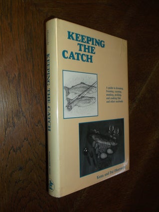 Item #6345 Keeping the Catch. Kenn and Pat Oberrecht