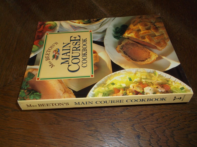 Item #6731 Mrs. Beeton's Main Course Cookbook. Beeton Mrs.