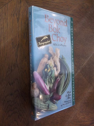 Item #6798 Beyond Bok Choy : A Cook's Guide to Asian Vegetables. Rosa Lo San Ross