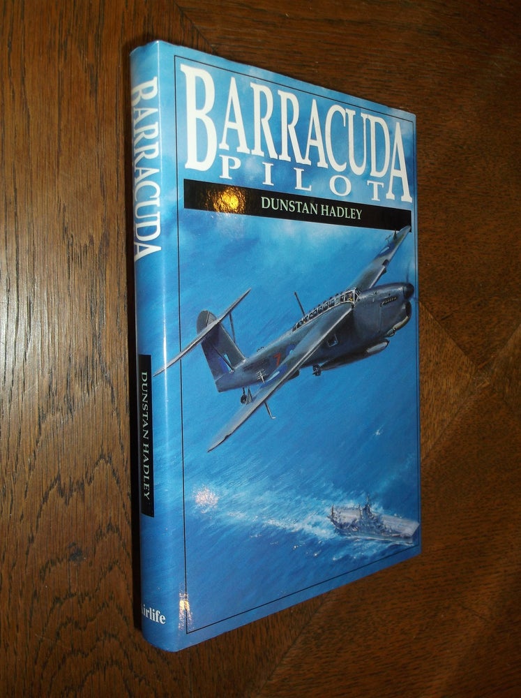 Item #6989 Barracuda Pilot. Dunstan Hadley.