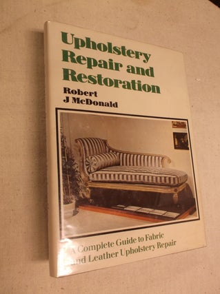 Item #7345 Upholstery Repair and Restoration. Robert J. McDonald