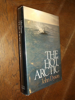 Item #7487 Hot Arctic. John Dyson