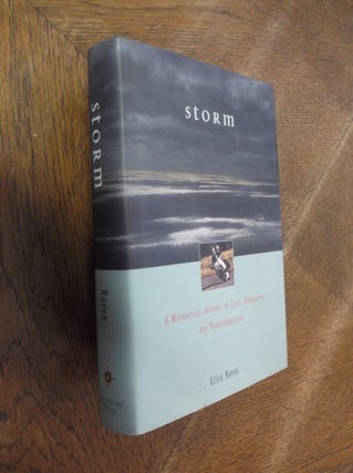 Item #7918 Storm: A Motorcycle Journey of Love, Endurance, and Transformation. Allen Noren