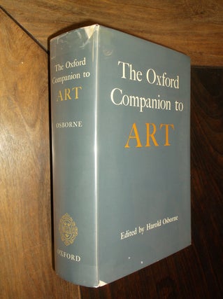 Item #8012 The Oxford Companion to Art. Harold Osborne