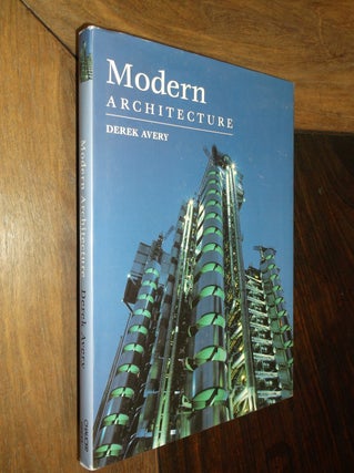 Item #8024 Modern Architecture (Chaucer Press Architectural Library). Derek Avery
