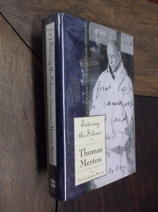 Item #8064 Entering the Silence: Becoming a Monk & Writer (The Journals of Thomas Merton Volume...