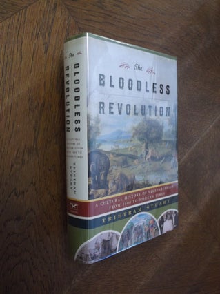 Item #8245 The Bloodless Revolution: A Cultural History of Vegetarianism from 1600 to Modern...