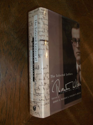 Item #8309 The Selected Letters of Thornton Wilder. Thornton Wilder