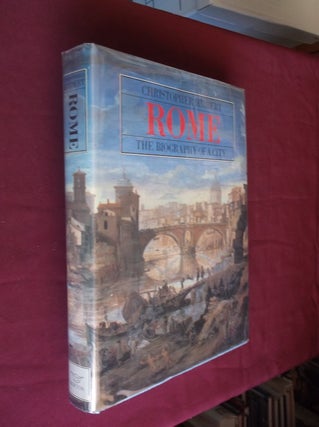 Item #8427 Rome: The Biography of a City. Christopher Hibbert
