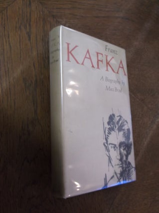 Item #8597 Franz Kafka: A Biography. Max Brod
