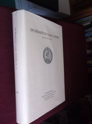 Item #8937 Dumbarton Oaks Papers: Number Thirty-Three (No. 33-1979). Dumbarton Oaks