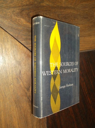 Item #898 The Sources of Western Morality. Georgia Harkness