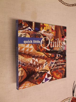 Item #9338 Quick Little Quilts. Janet Wickell, Donna Stidman