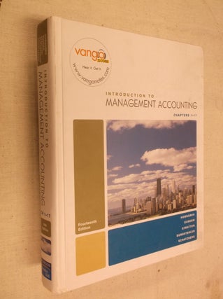 Item #9821 Introduction to Management Accounting-Chapters 1-17 (14th Edition). Charles T. Horngren